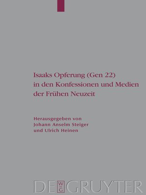 cover image of Isaaks Opferung (Gen 22) in den Konfessionen und Medien der Frühen Neuzeit